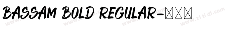 Bassam bold Regular字体转换 Bassam bold Regular字体转换